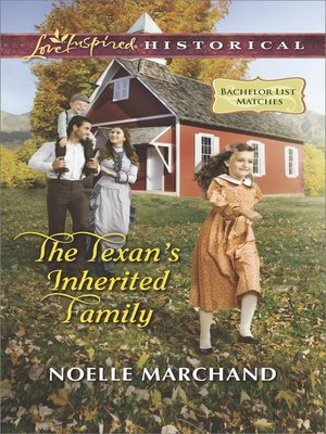 cover image of The Texan's Inherited Family